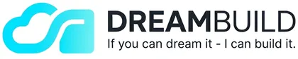 DreamBuild — If you can dream it, I can build it.